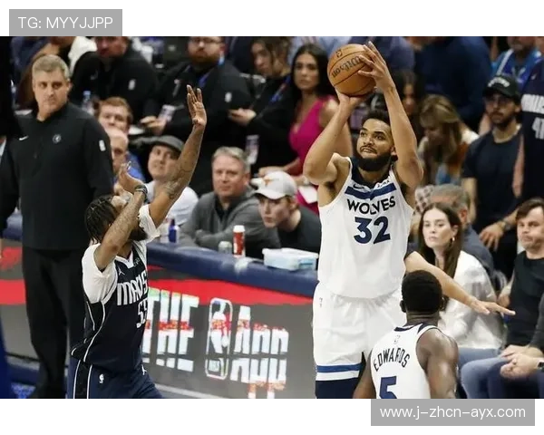 唐斯抢下前场篮板强打得手，森林狼继续扩大优势